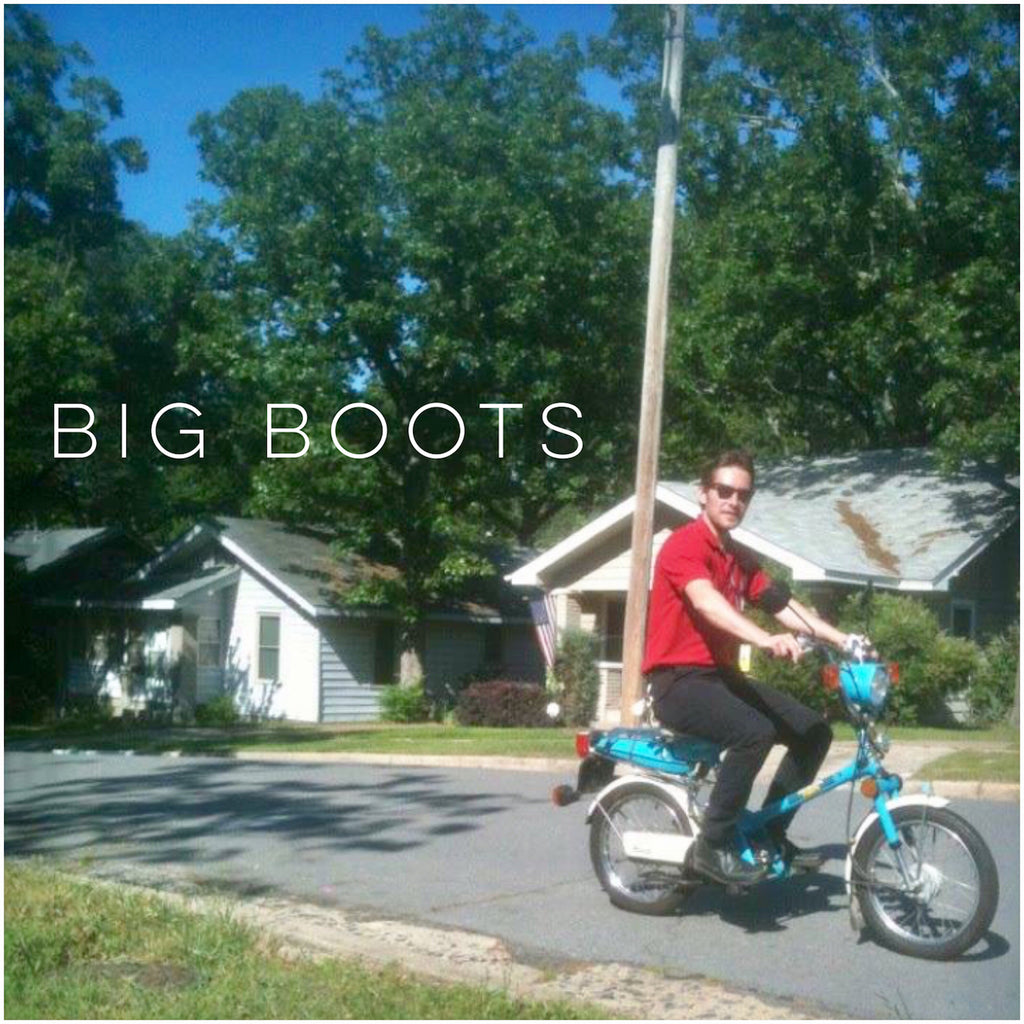 Big Boots